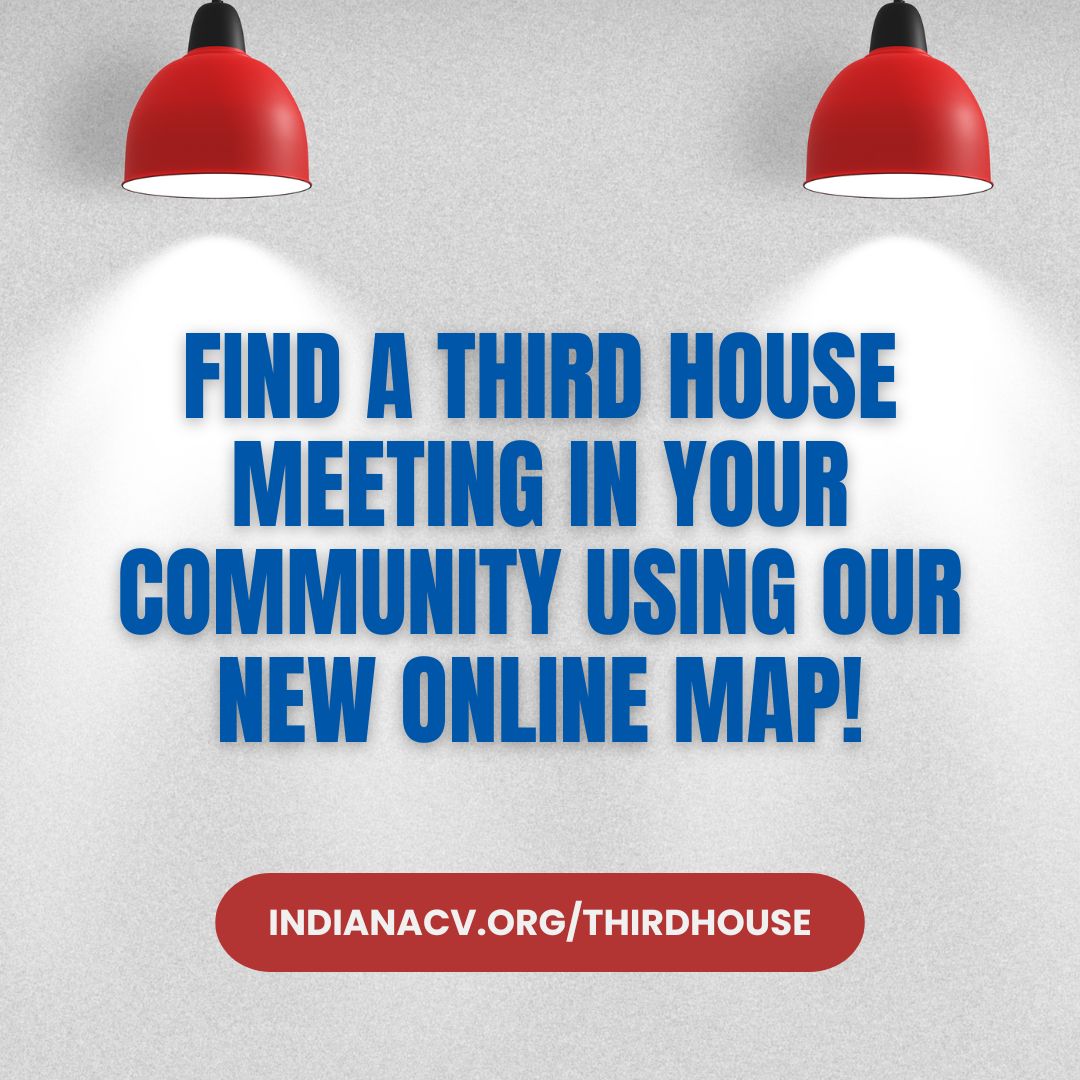 graphic promoting Indiana Conservation Voters' new online interactive map of Indiana Third House meetings across the state during the 2025 legislative session
